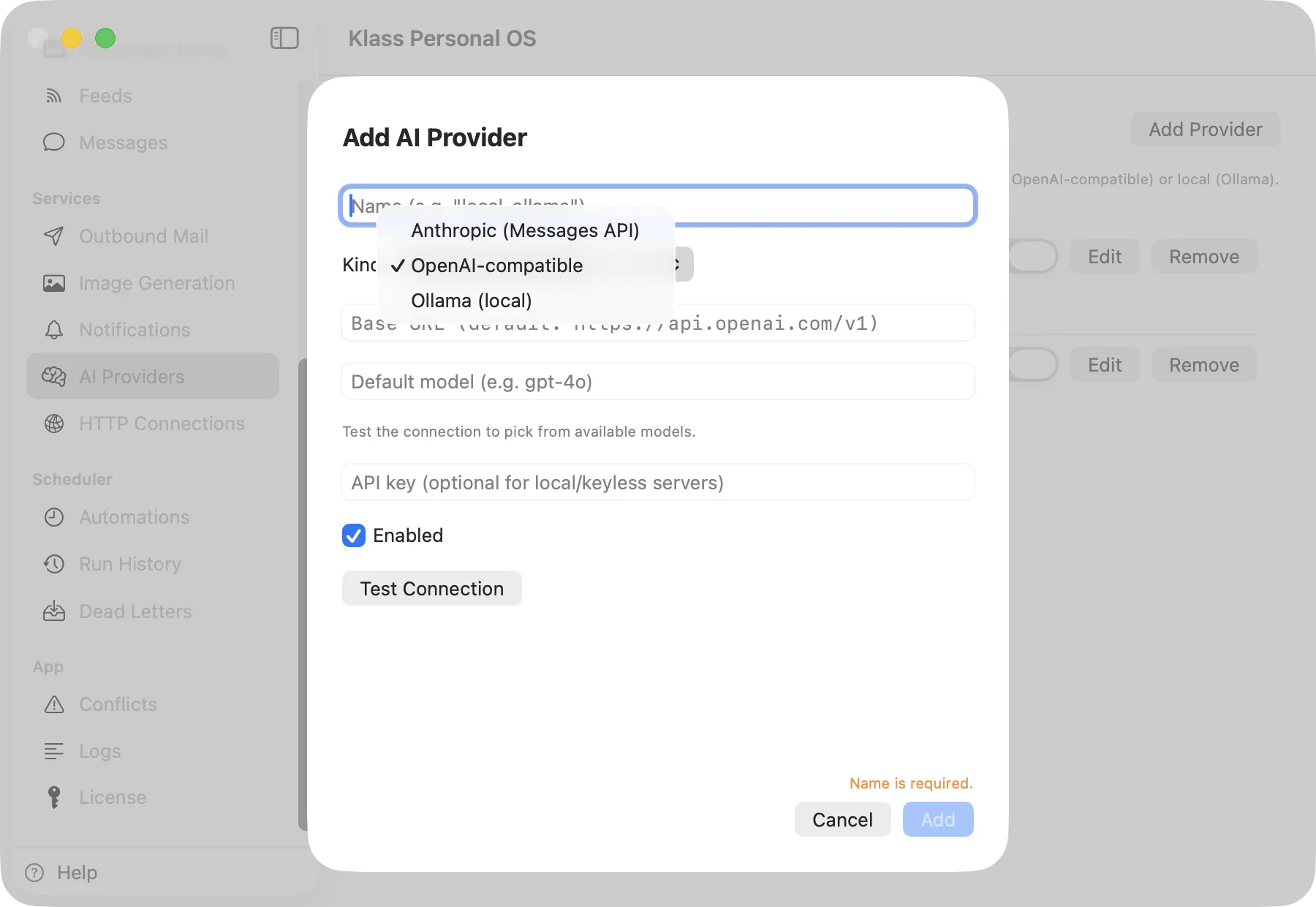 Klass Personal OS Add AI Provider sheet with the kind dropdown open: Anthropic, OpenAI-compatible, or Ollama